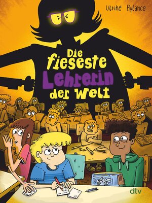 cover image of Die fieseste Lehrerin der Welt